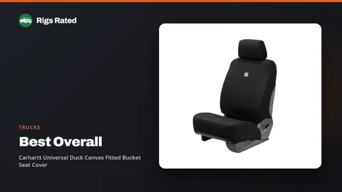 Carhartt Universal Duck Canvas Fitted Bucket Seat Cover, the best overall in our trucks guide, on a Rigs Rated backdrop