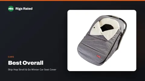 Skip Hop Stroll & Go Winter Car Seat Cover, the best overall in our cars guide, on a Rigs Rated backdrop
