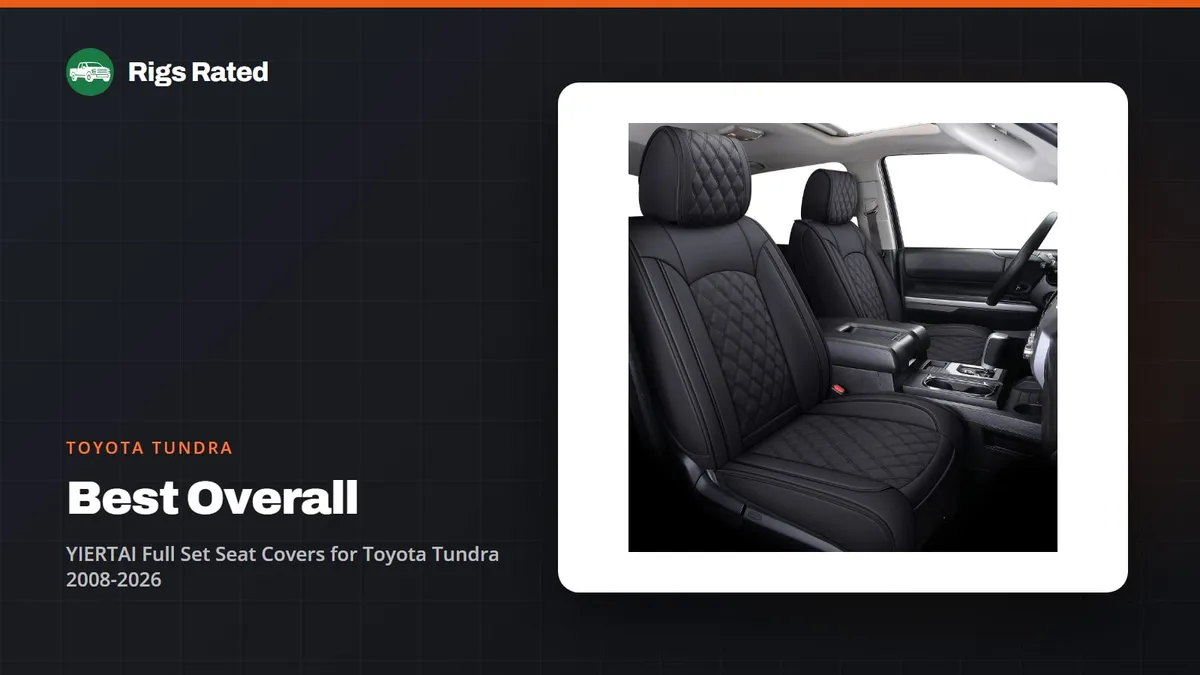 YIERTAI Full Set Seat Covers for Toyota Tundra 2008-2026, the best overall in our toyota tundra guide, on a Rigs Rated backdrop